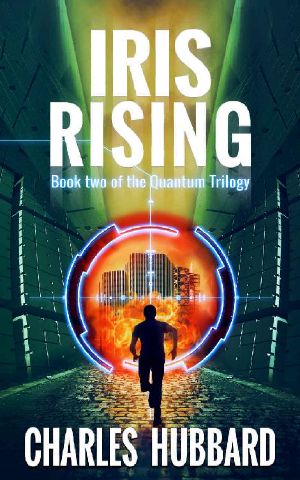 [Quantum Trilogy 02] • Iris Rising